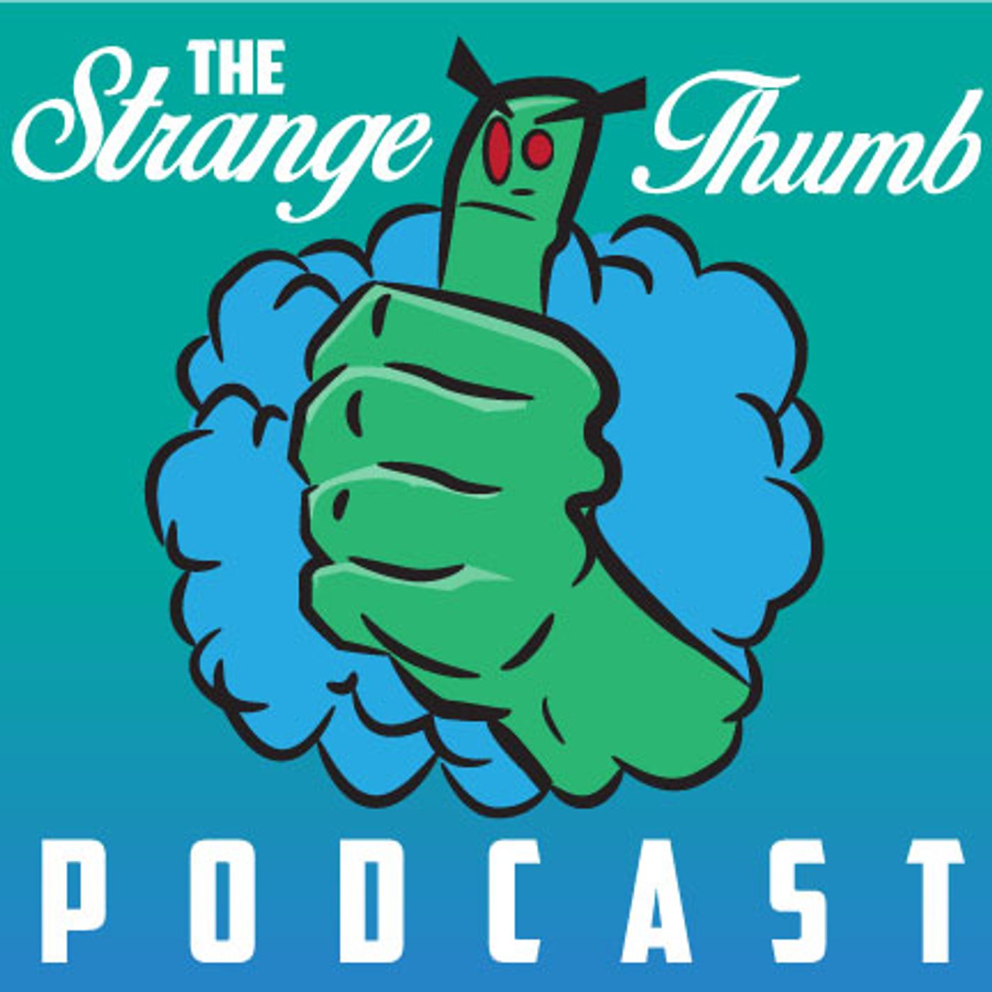 STRANGE THUMB podcast artwork