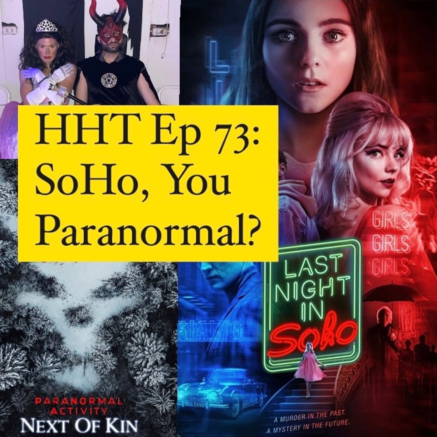 Ep 73: SoHo, You Paranormal? Image
