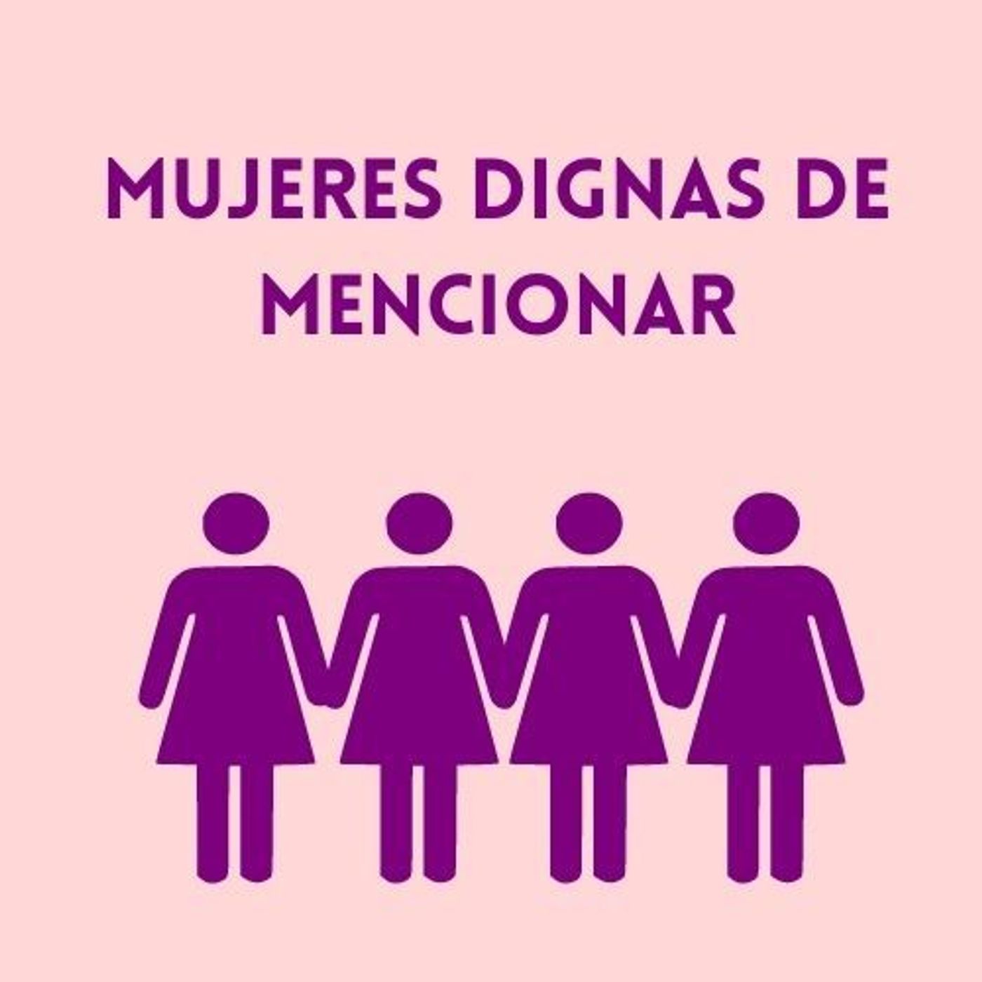 Mujeres dignas de mencionar
