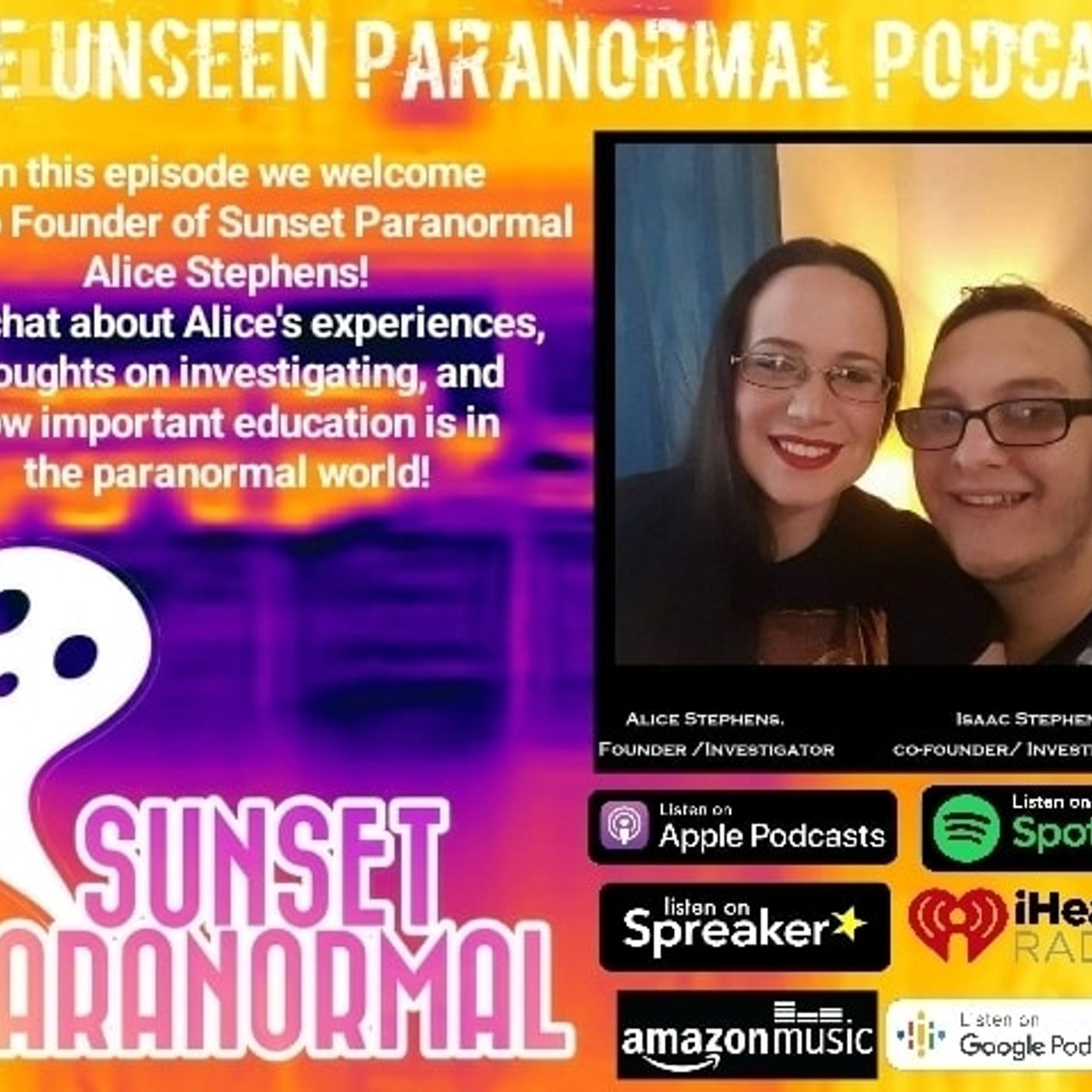 Alice Stephens from Sunset Paranormal - podcast episode cover