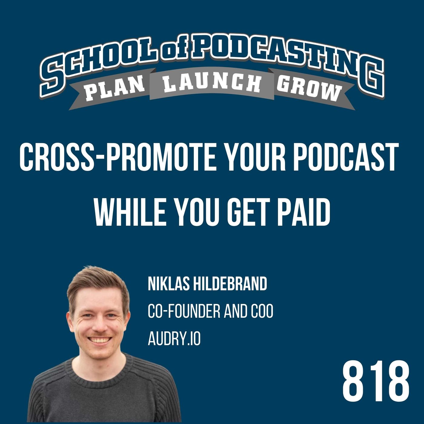 The School of Podcasting