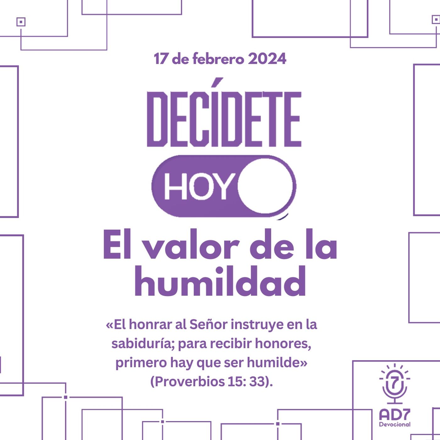 El valor de la humildad | Devocional de Jóvenes | 17 de febrero 2024