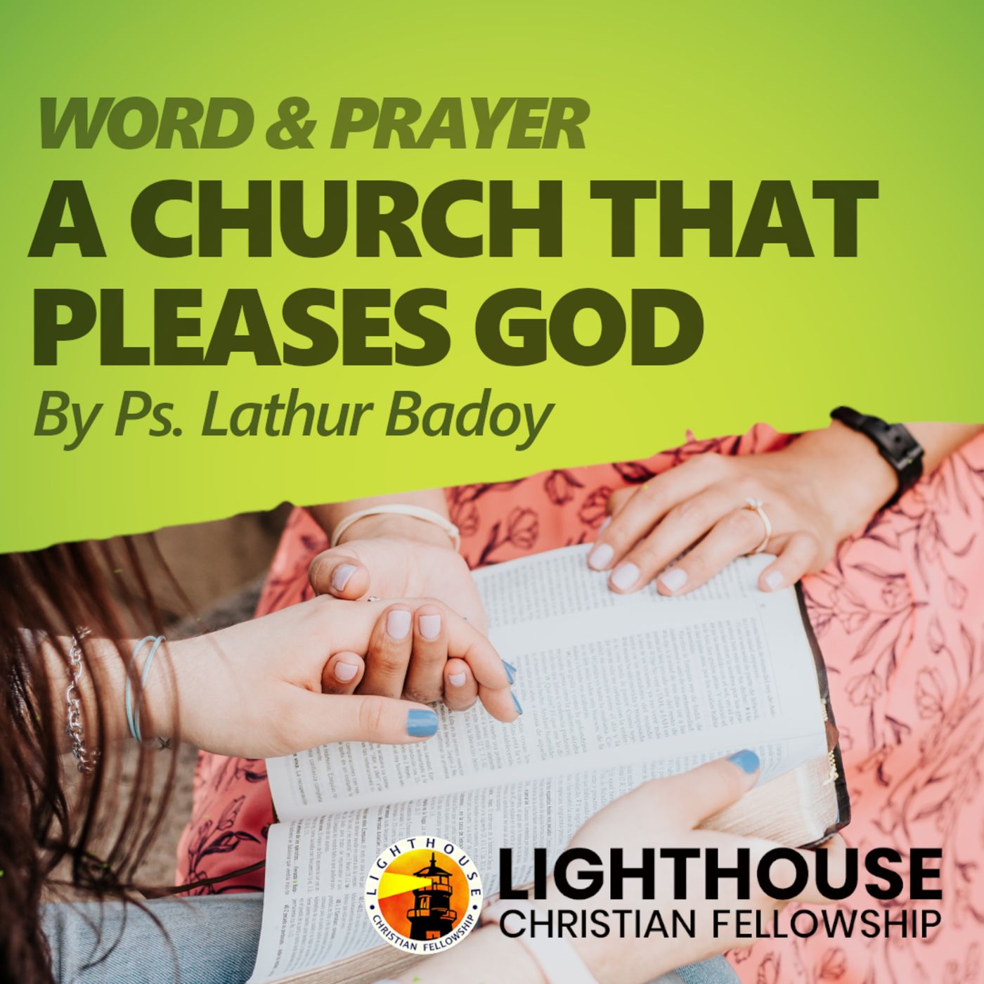 A Church That Pleases God by Ps. Lathur D. Badoy