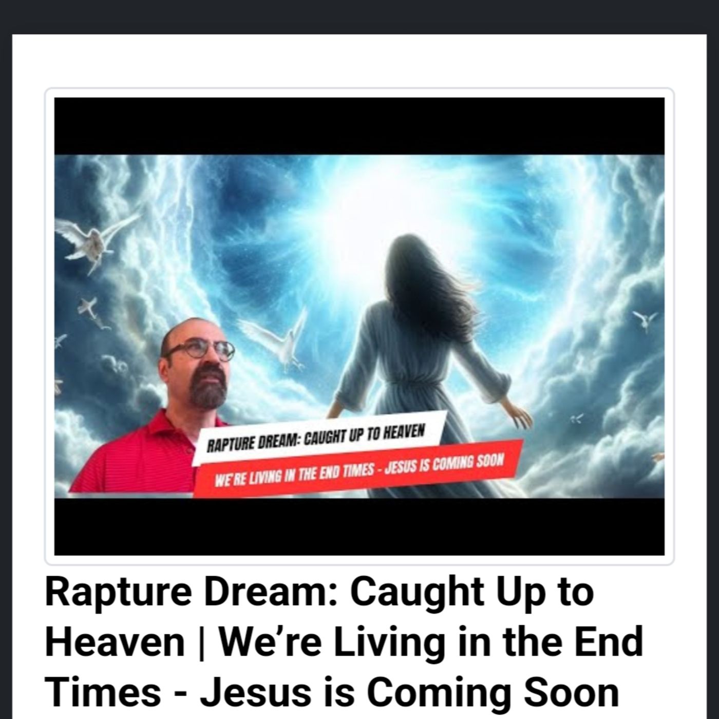 Rapture Dream: Caught Up to Heaven | We’re Living in the End Times - Jesus is Coming Soon episode artwork