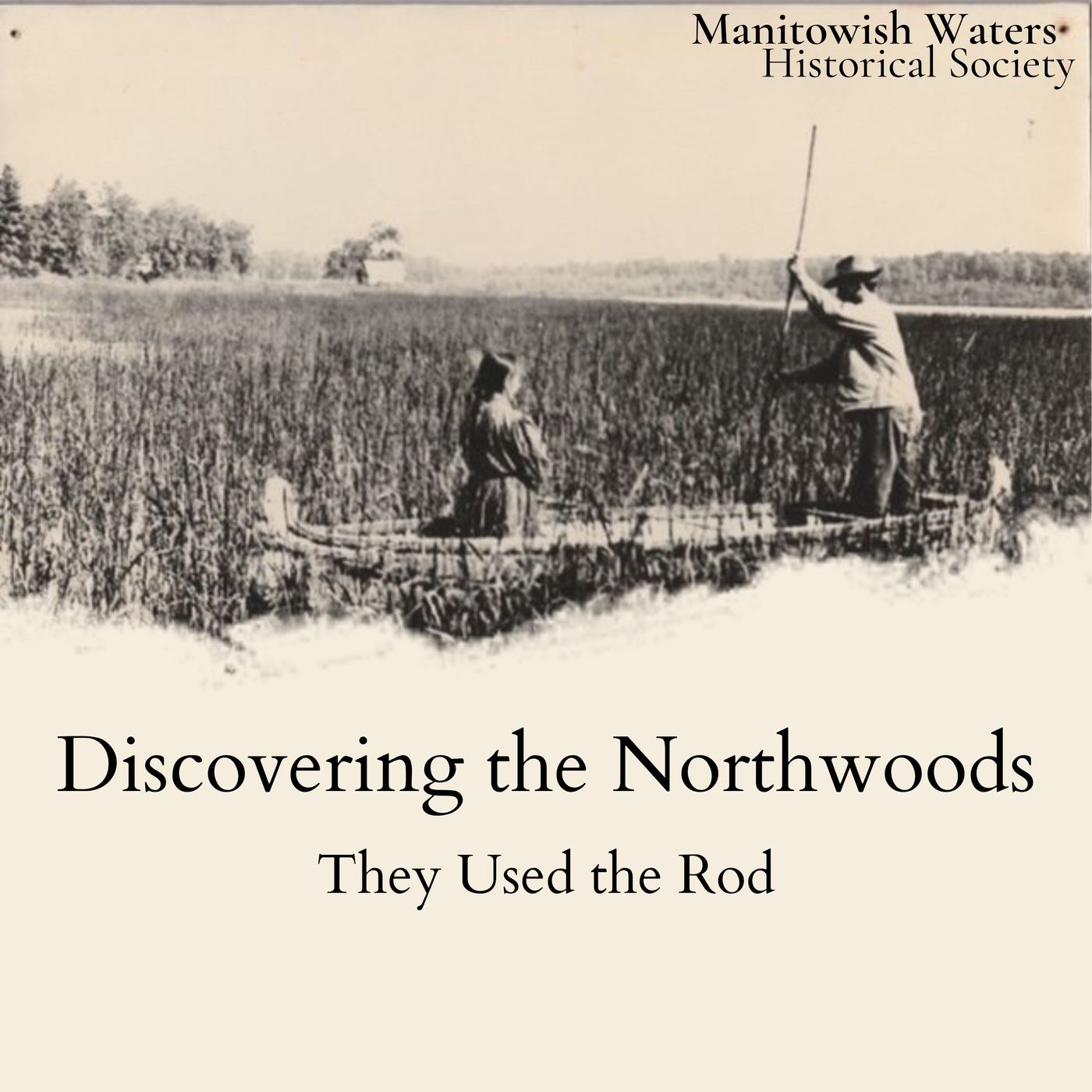 Discovering the Northwoods
