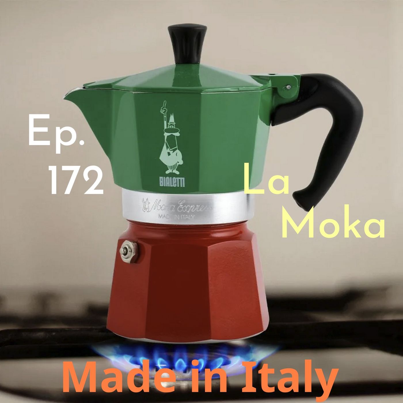Ep. 172 - Made In Italy: La Moka  🇮🇹 Luisa's Podcast