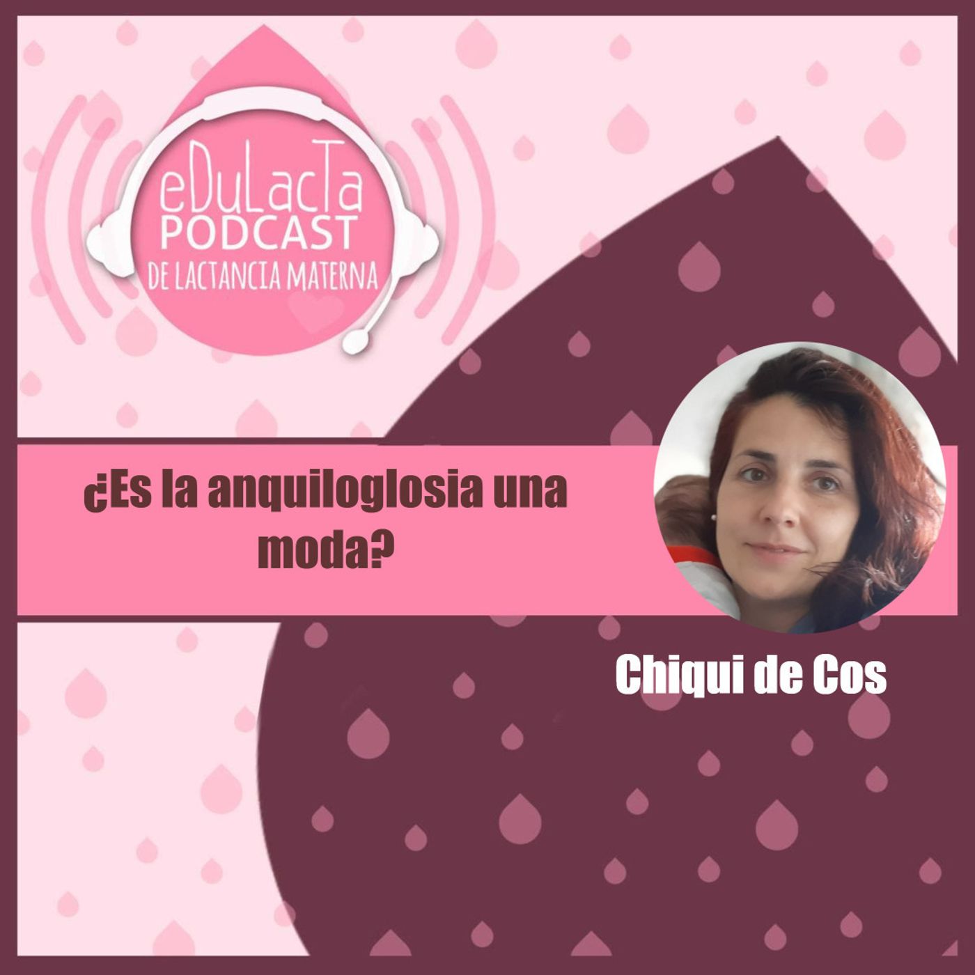 Podcast de lactancia materna EDULACTA