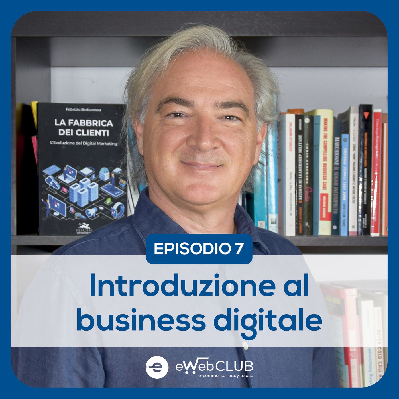 E-Business, i consigli del Prof