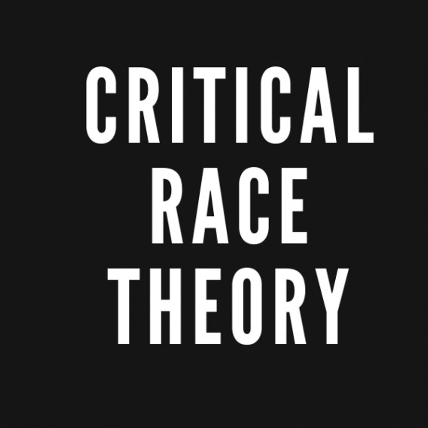 Critical Race Theory and the Church