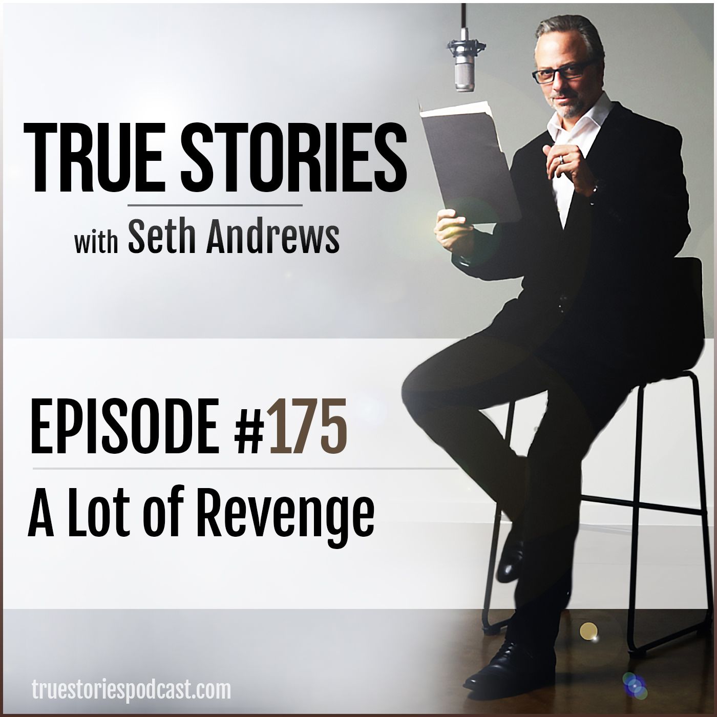 True Stories #175 - A Lot of Revenge