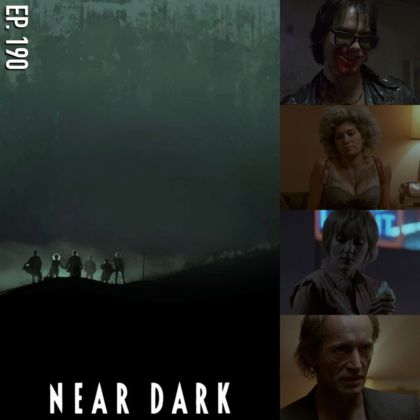 Ep. 190 - Near Dark (1987) episode artwork