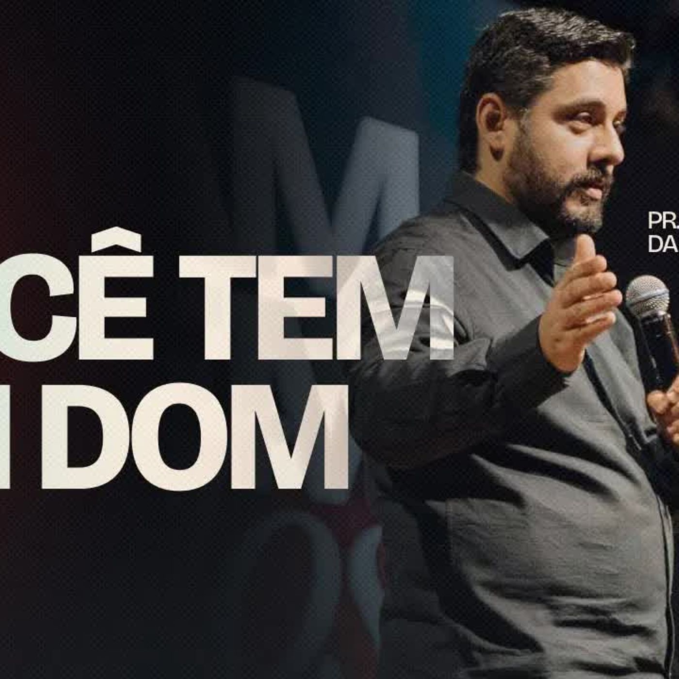 Você tem um Dom ｜ Pr. Lucas Da Rolt episode artwork