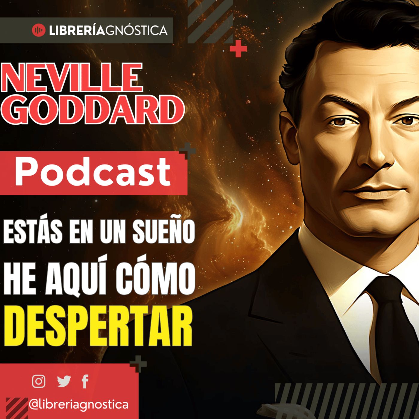 🔥 Neville Goddard 🌌 Vivimos en una Realidad Falsa o Simulación 🧠 Así es como Sales de la Ilusión✨ episode artwork