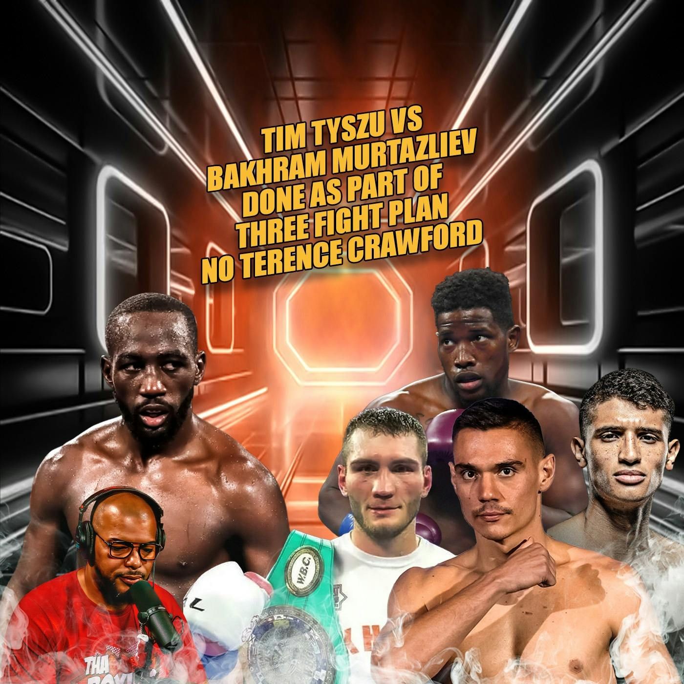 ☎️Tim Tyszu vs Bakhram Murtazaliev Done As Part of 3-Fight Plan❗️ No Terence Crawford😱 episode artwork