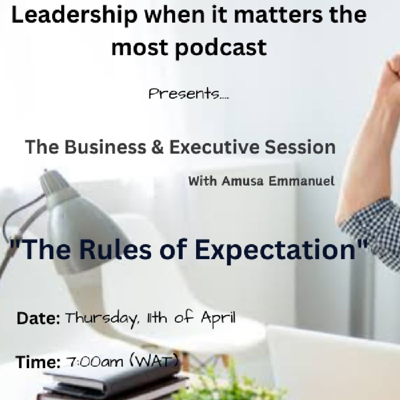 The Rules Of Expectation ~Amusa Emmanuel episode artwork