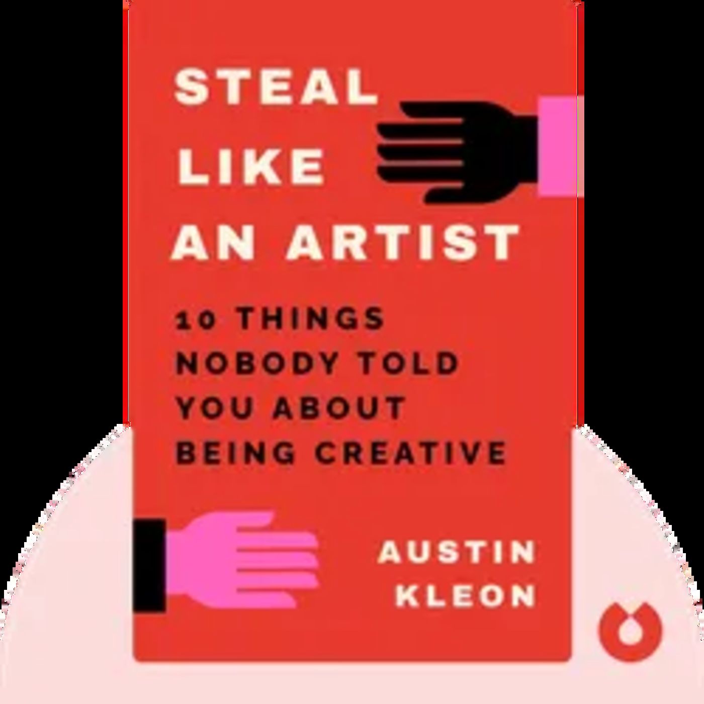 STEAL LIKE AN ARTIST