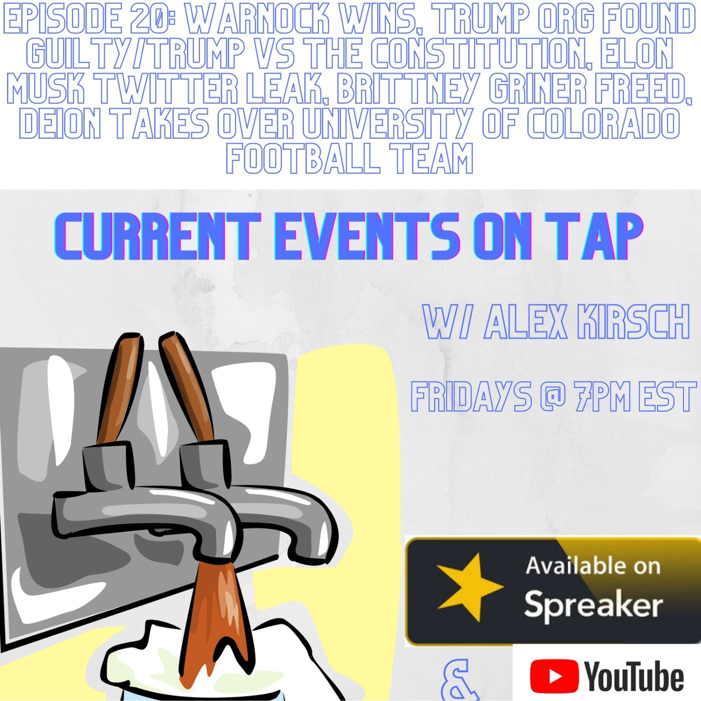 Current Events on Tap w/ Alex Kirsch