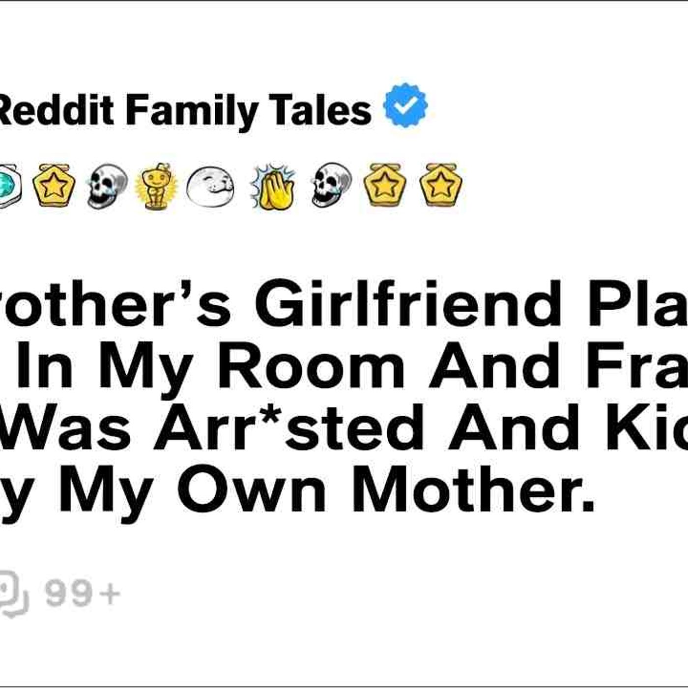 My Brother_s Girlfriend Planted Dr_gs In My Room And Framed Me. I Was... - Reddit Family Tales episode artwork