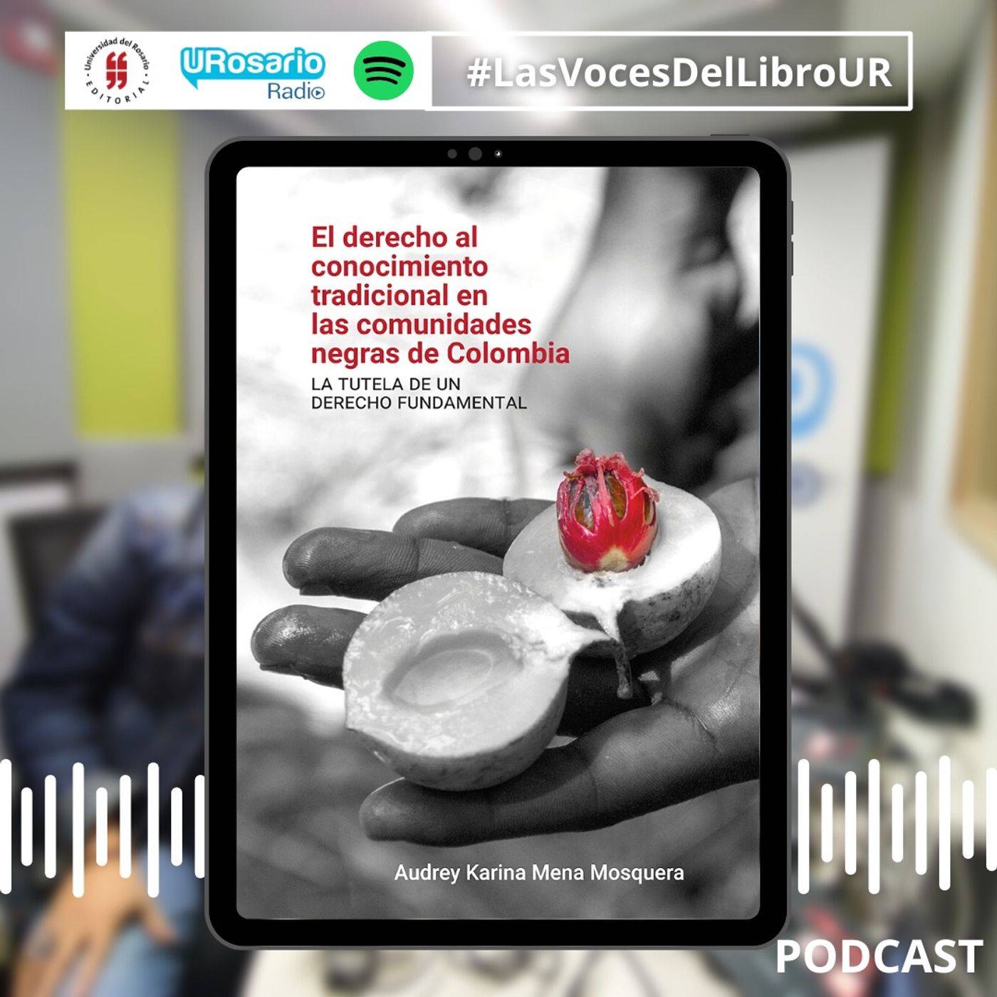 El derecho al conocimiento tradicional en las comunidades negras de Colombia. episode artwork