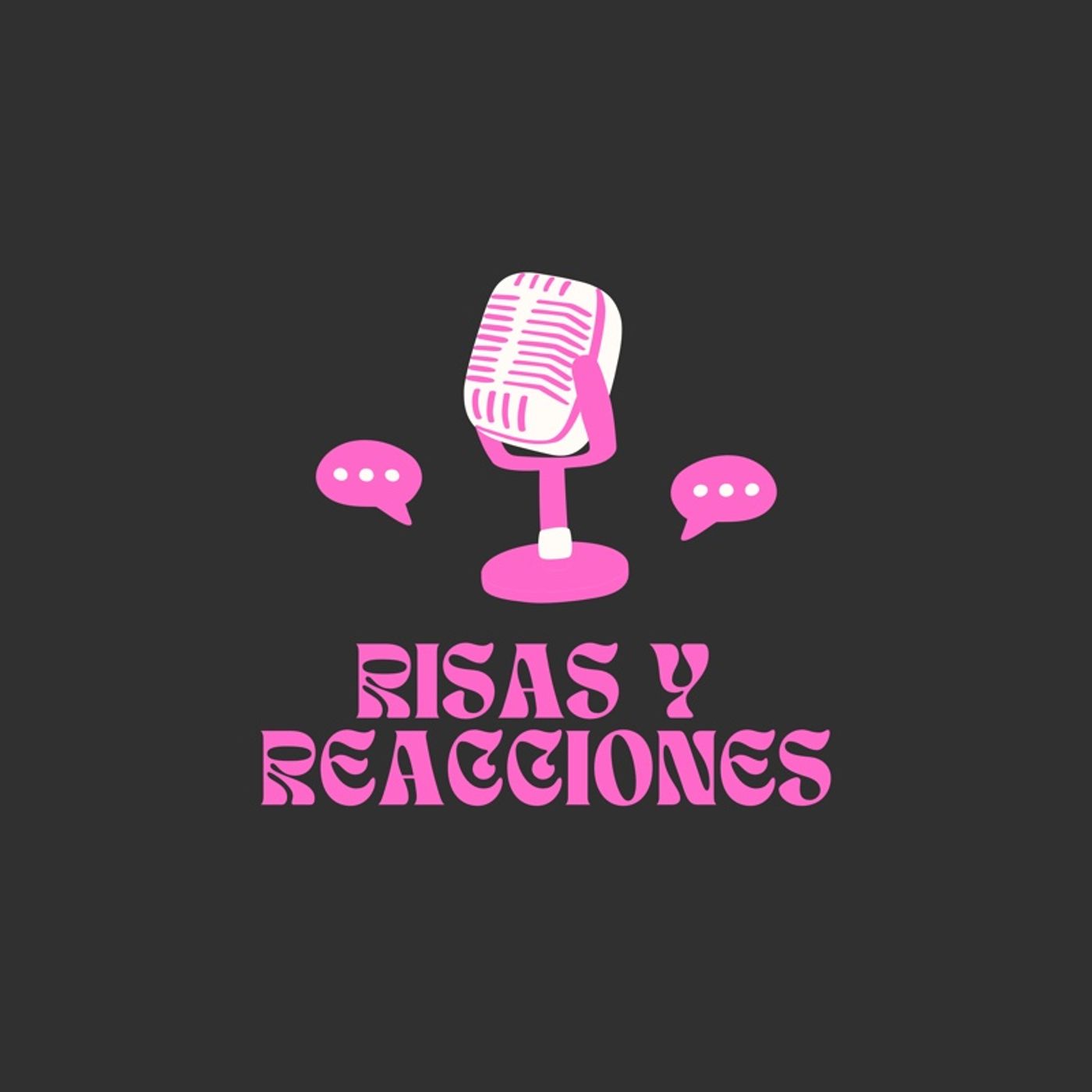 Episodio 1 - Risas Y Reacciones episode artwork