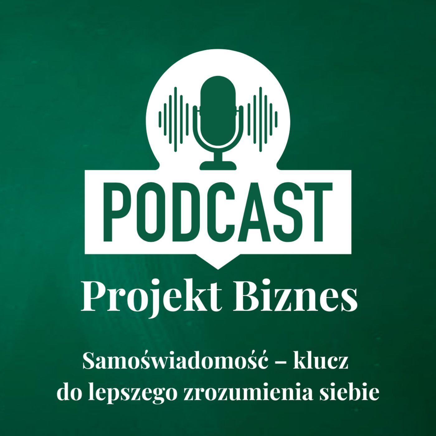 Projekt Biznes, czyli podcast o dotacjach, biznesie, sprzedaży i mentalności przedsiębiorcy