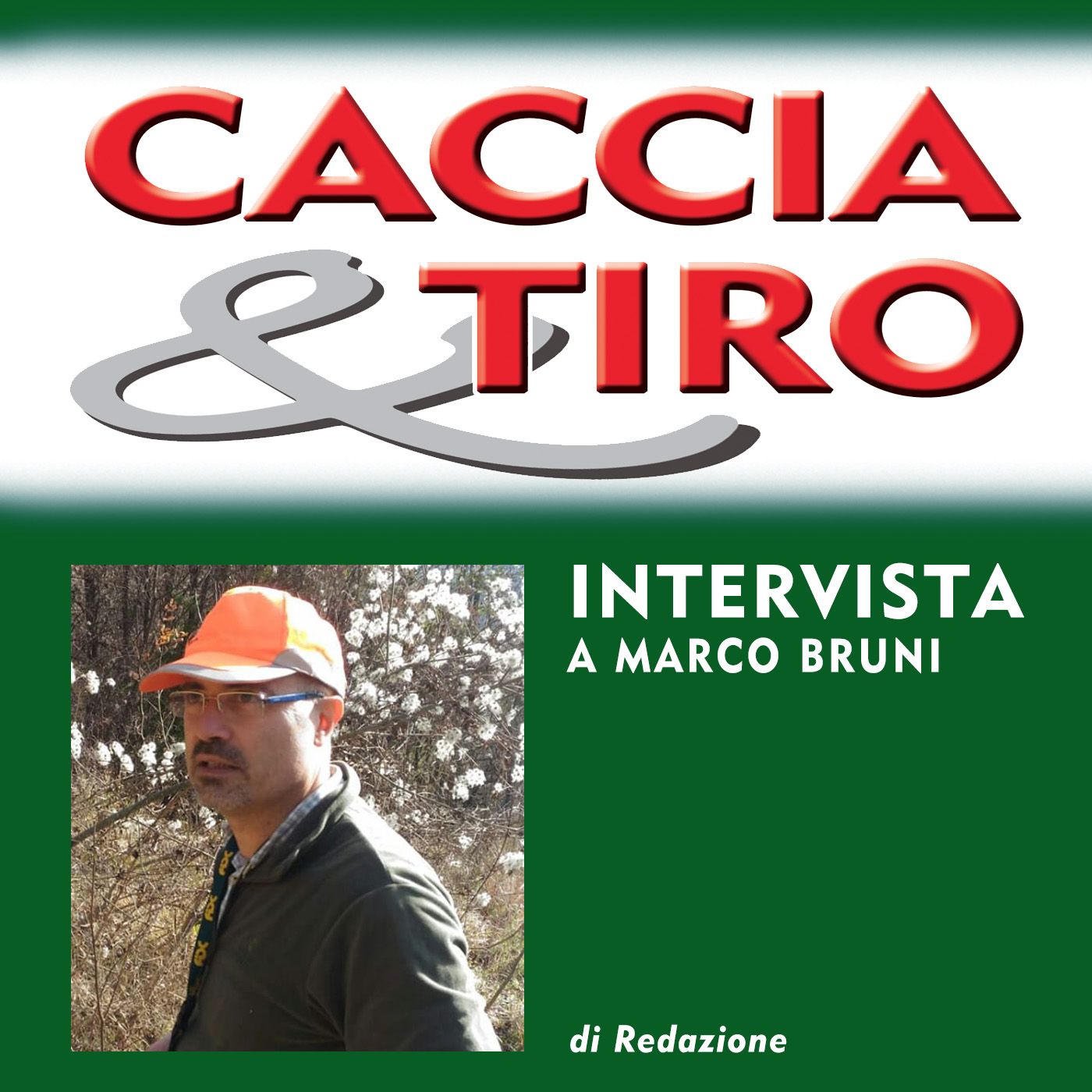 CACCIA. L\'INTERVISTA