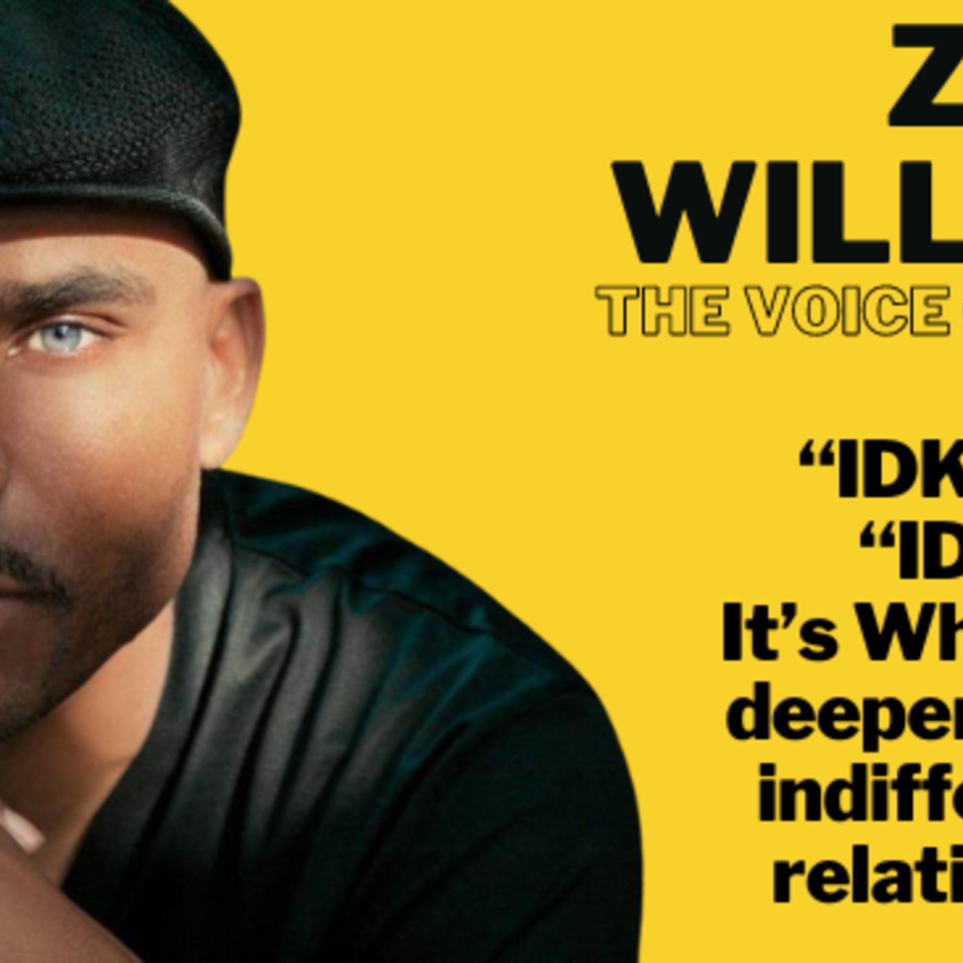 Zo Williams: Voice of Reason