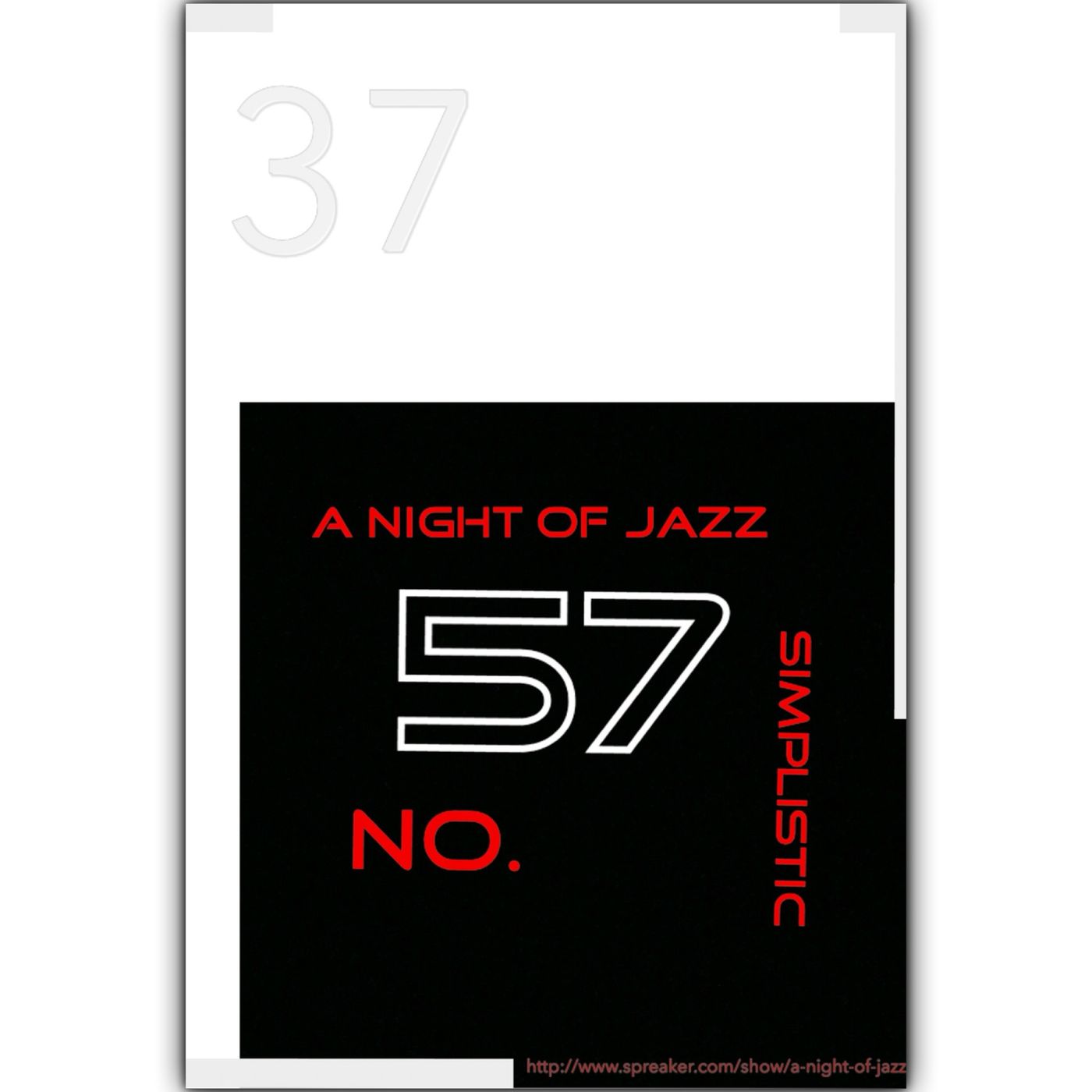 A Night Of Jazz - Simplistic No. 57 "Fusion Pt4" episode artwork