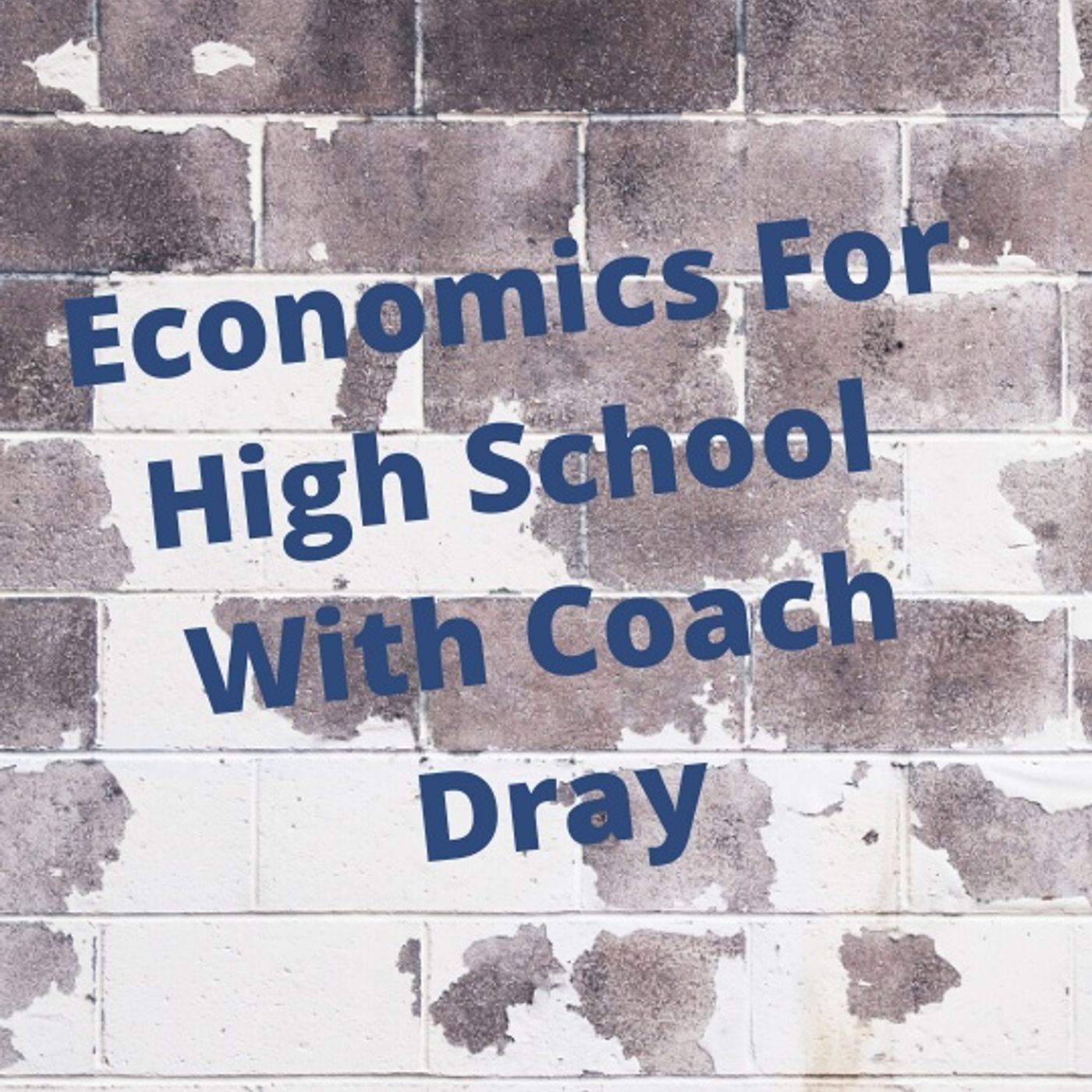 Economics For HIgh School