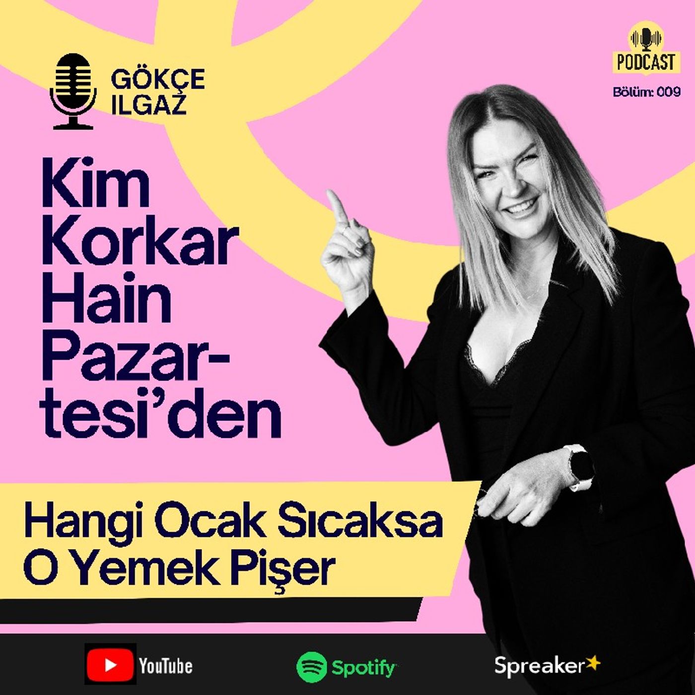 Kim Korkar Hain Pazartesi\'den!