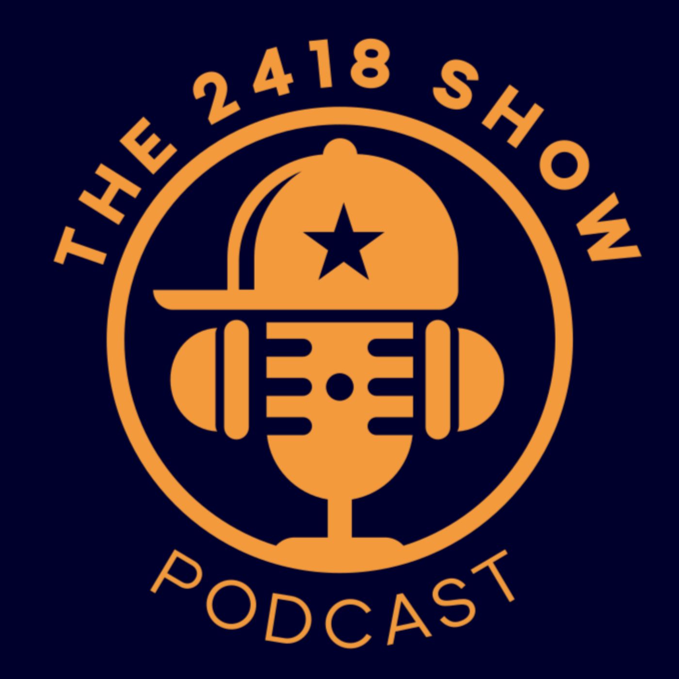 The 2418 Show