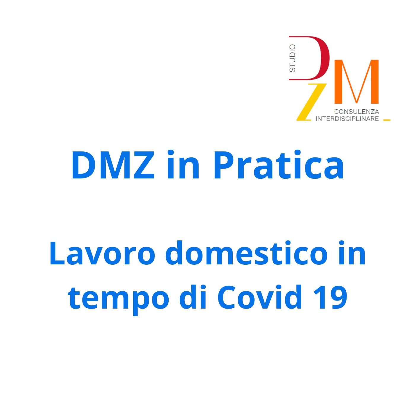Buone notizie Lavoro domestico Covid 19