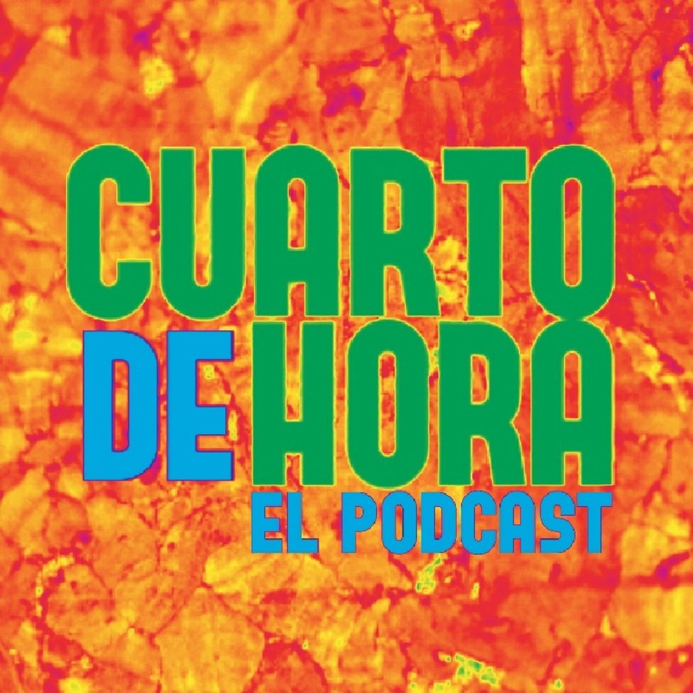 CUARTO DE HORA El Podcast