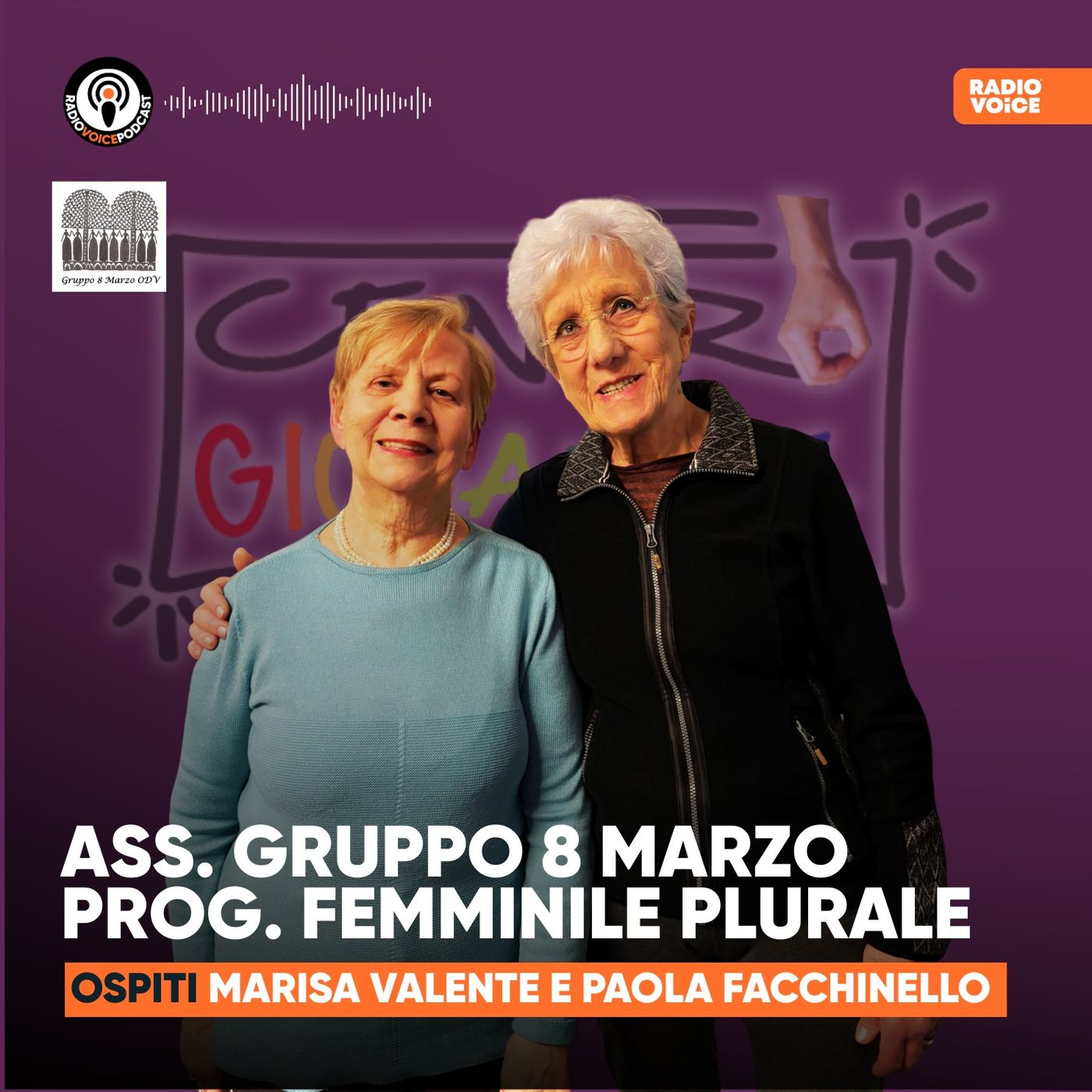 Project Hub - Ospiti: ASS. GRUPPO 8 MARZO & PROG. FEMMINILE PLURALE (Marisa e Paola) episode artwork