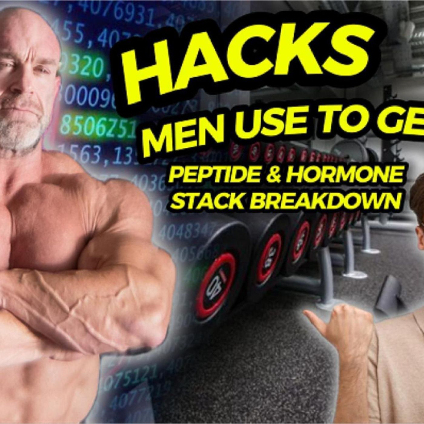 HACKS Men Use to Get Lean: Peptide & Hormone Stack Breakdown episode artwork