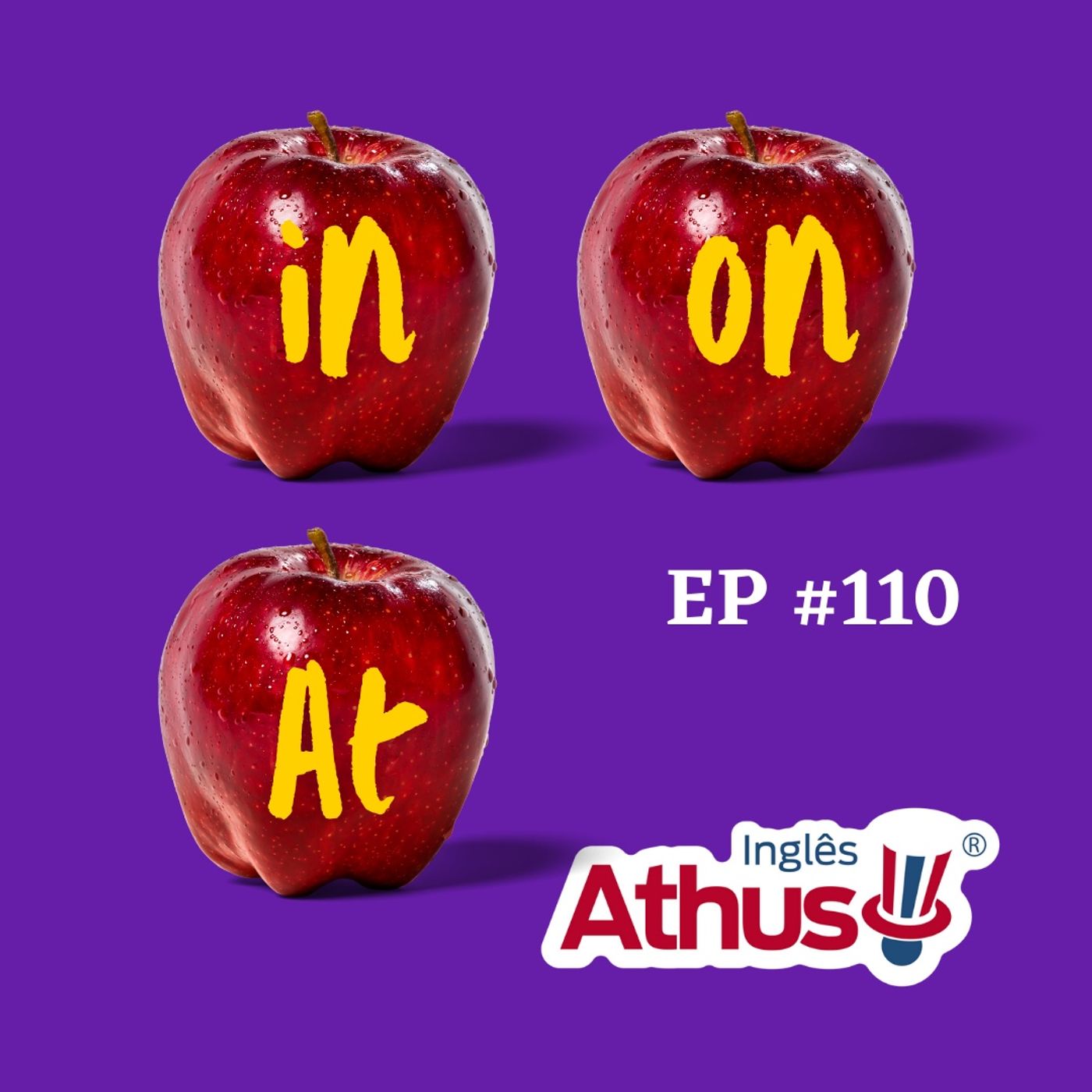 Episódio 110 - Preposições In, On, At. O Que São E Como Usar episode artwork