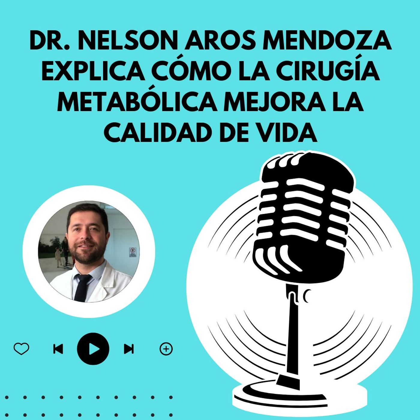 Dr Nelson Aros Mendoza