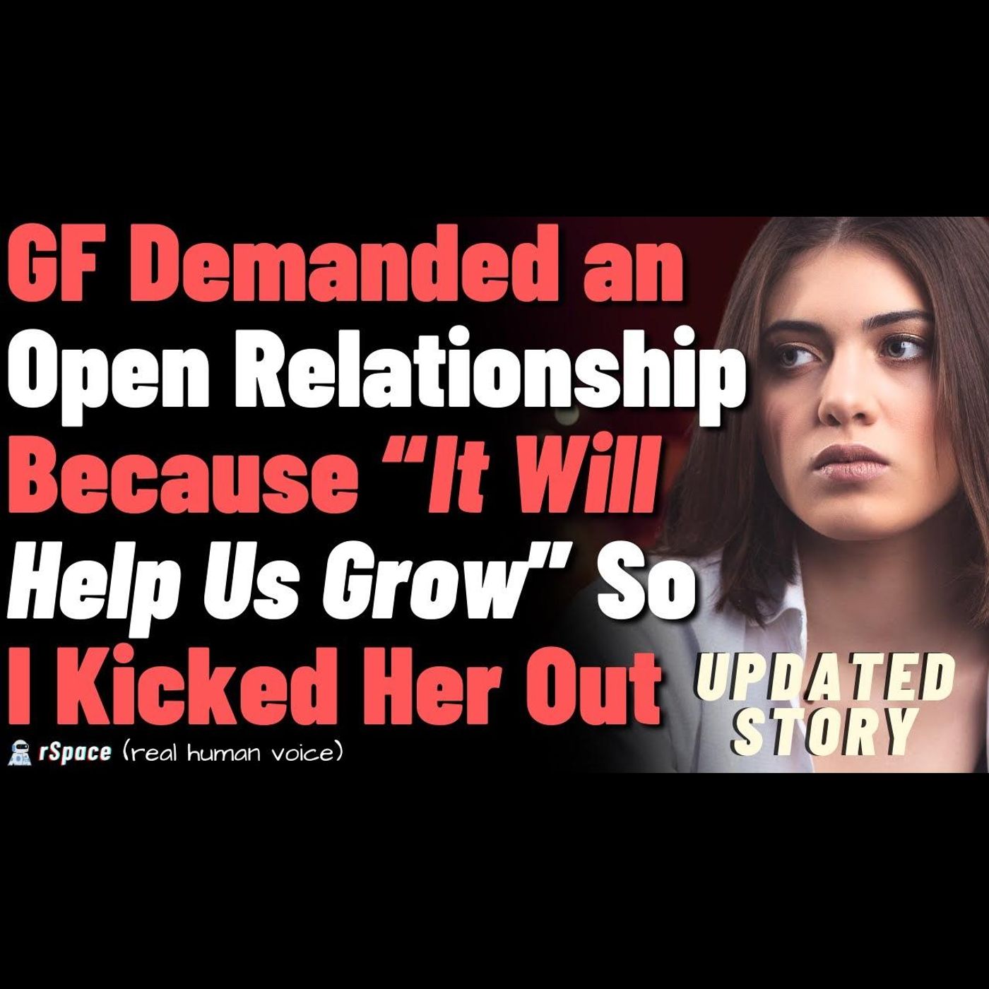 GF demanded an open relationship because "it will help us grow" so I kicked her out episode artwork