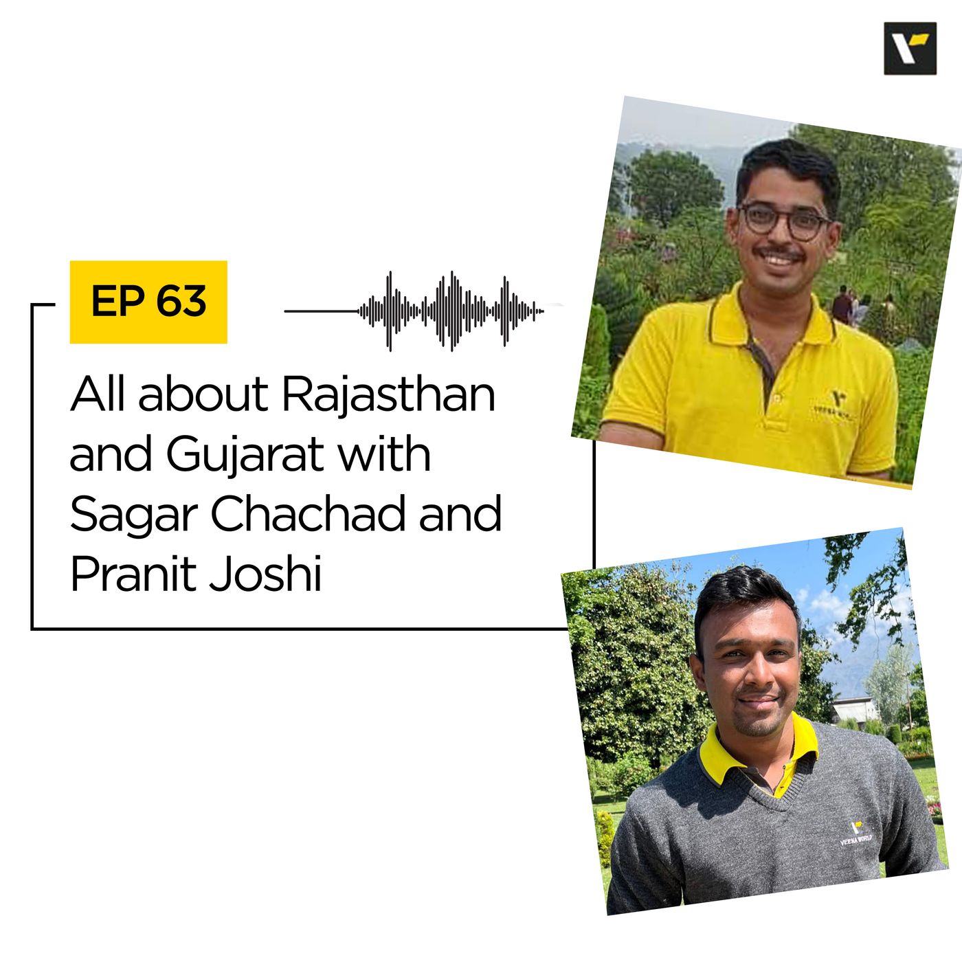 Ep 63 All about Rajasthan and Gujarat with Sagar and Pranit | Travel Podcast episode artwork