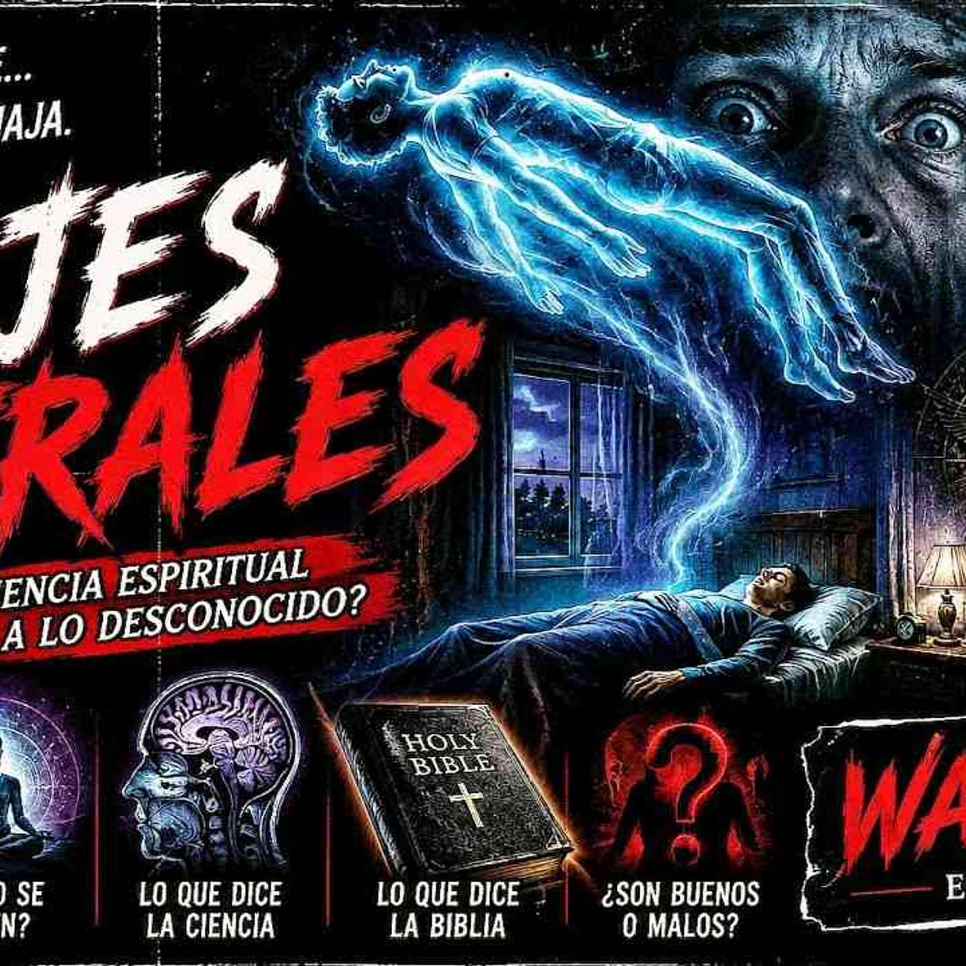 Viajes astrales ¿Realidad o engaño? | Lo que dice la ciencia y la Biblia