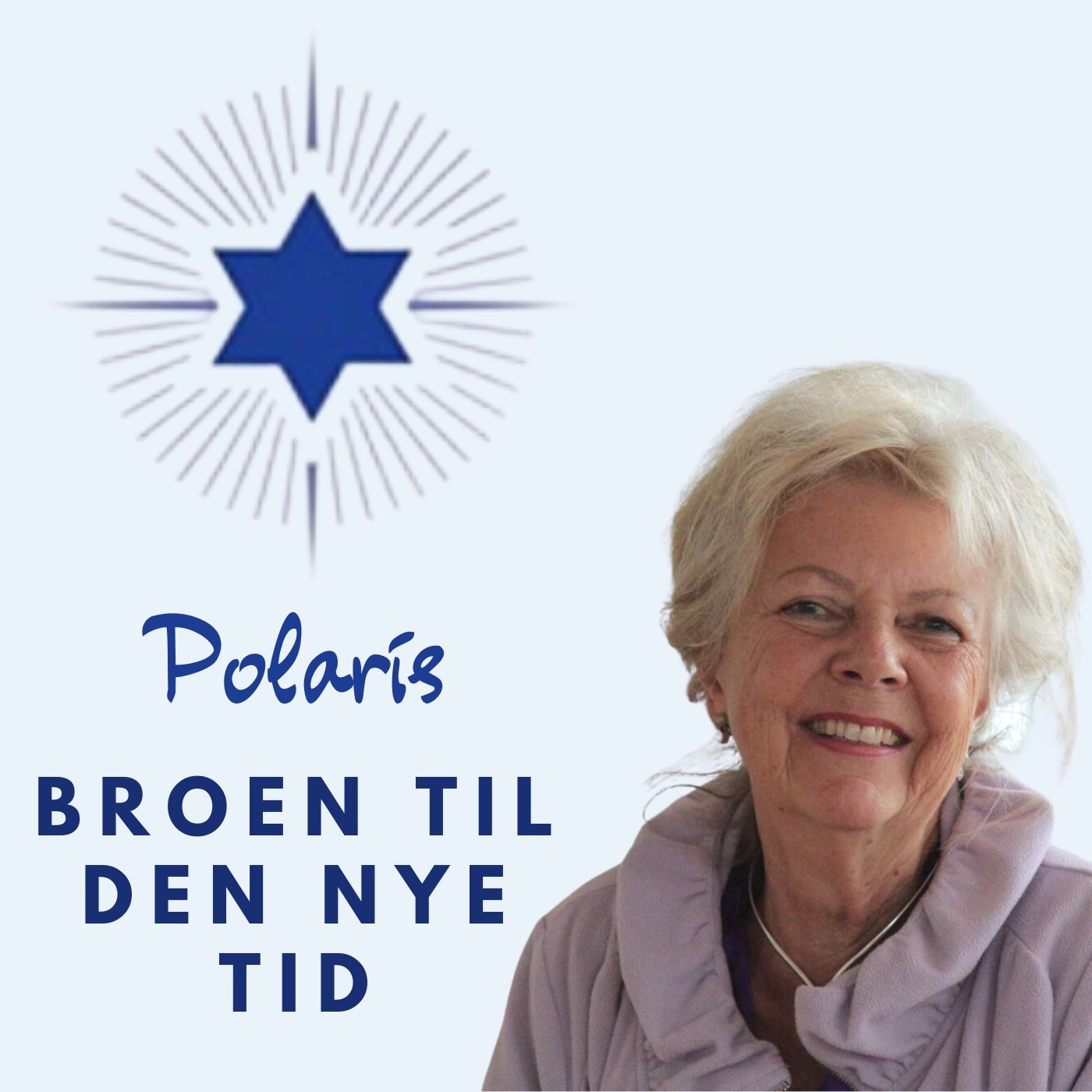 Polaris broen til den nye tid af Grethe Fremming