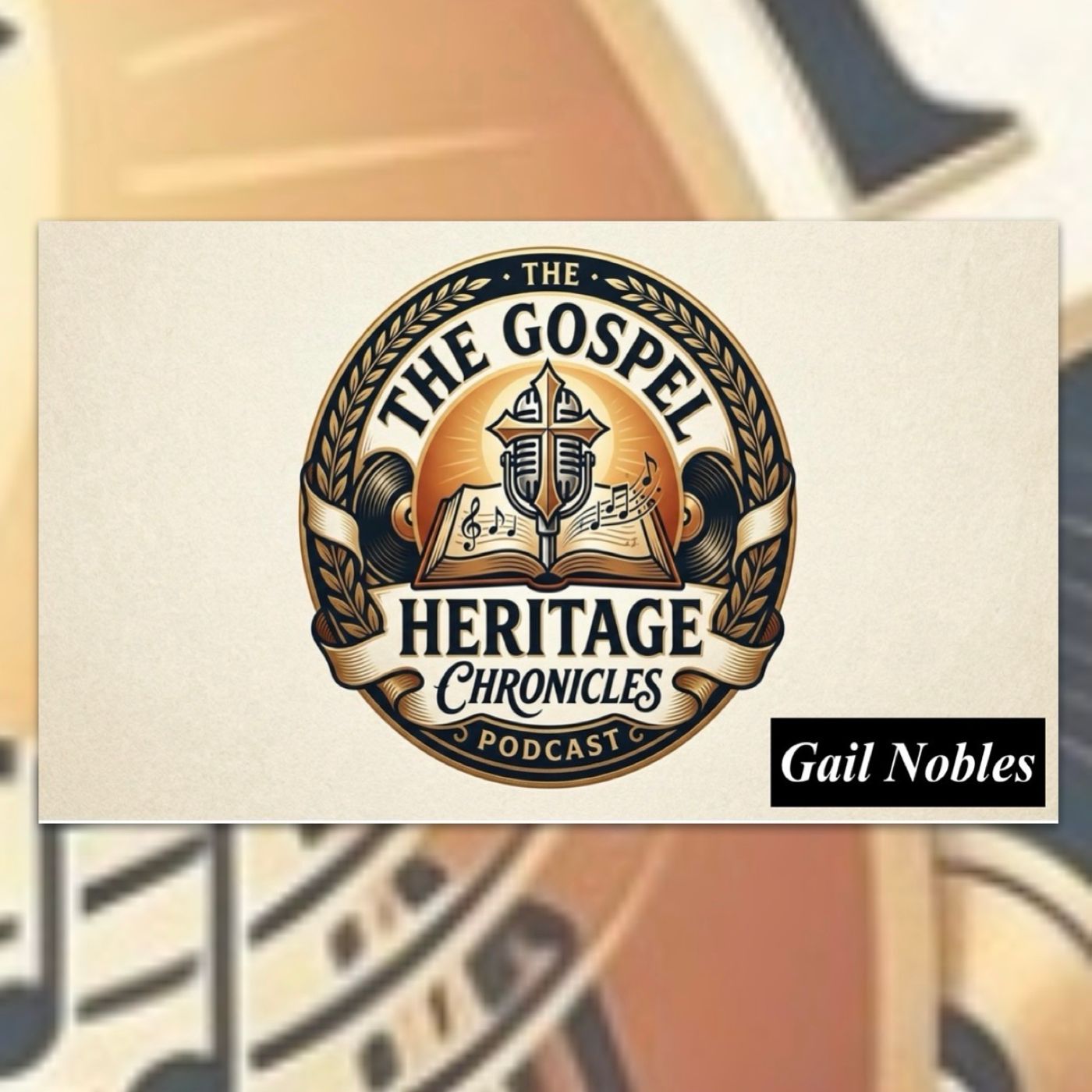 The Gospel Heritage Chronicles
