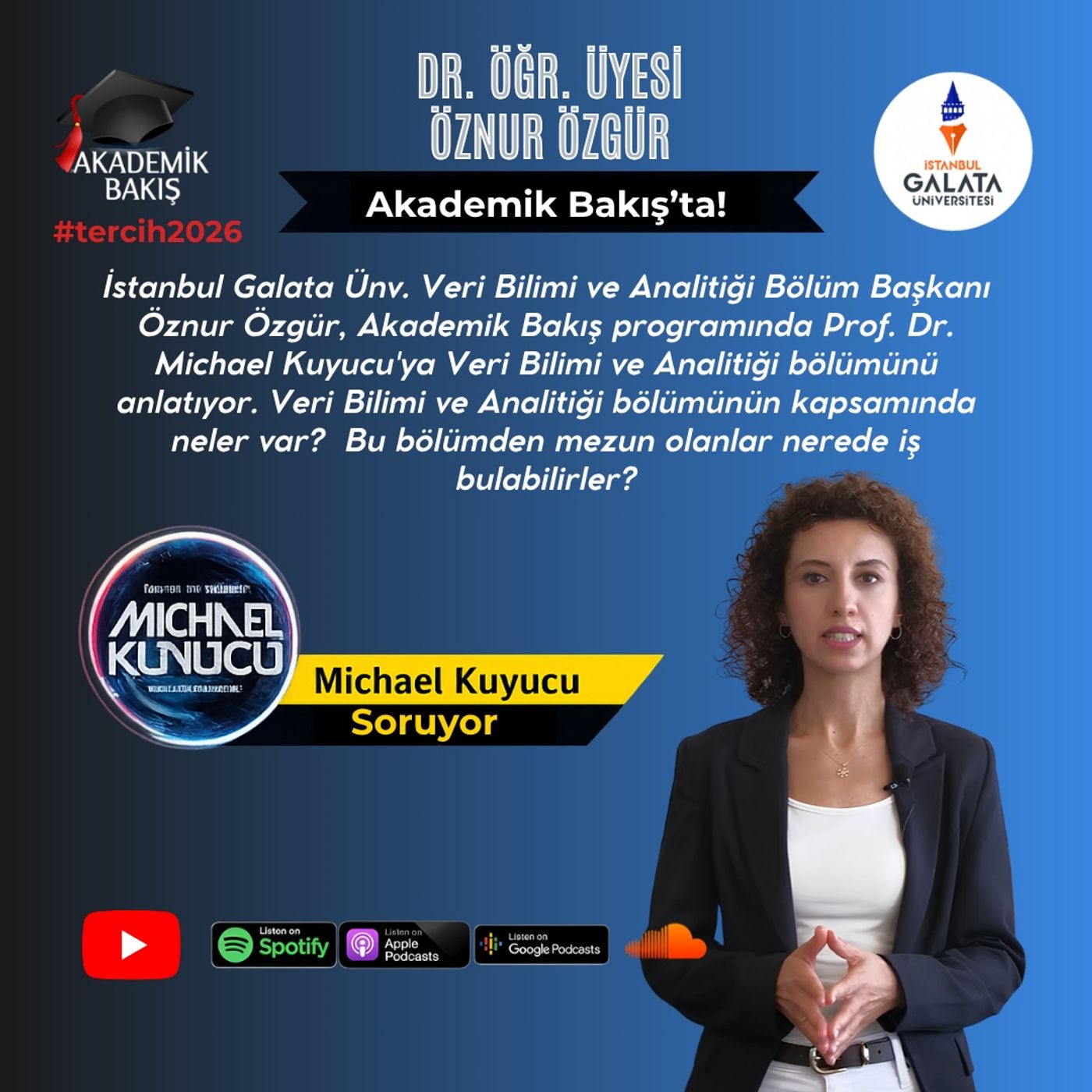 Dr. Öğr. Üyesi Öznur Özgür - İstanbul Galata Ünv. Veri Bilimi ve Analitiği Bölüm Başkanı #tercih2026 episode artwork