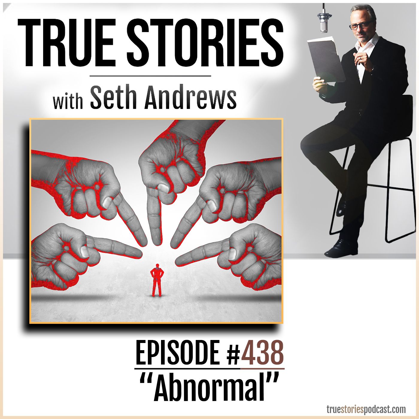 True Stories #438 - "Abnormal"