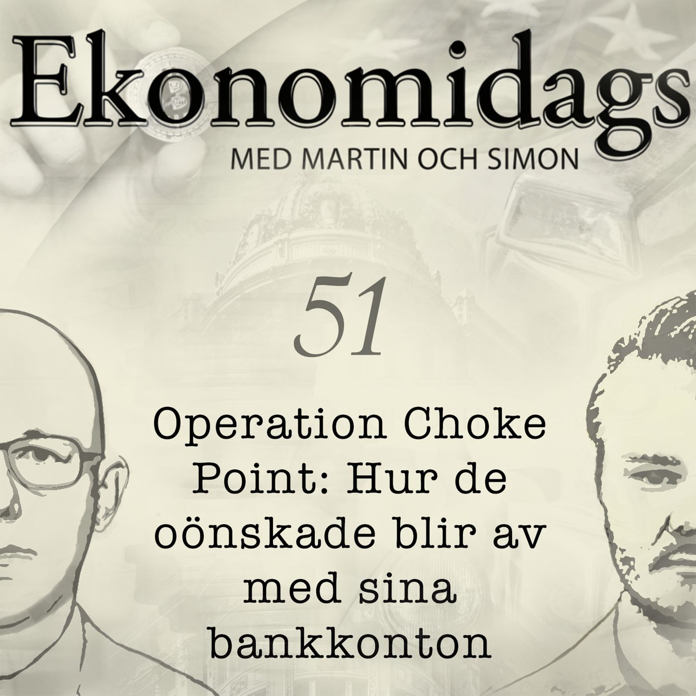 51. Operation Choke Point: Hur de oönskade blir av med sina bankkonton