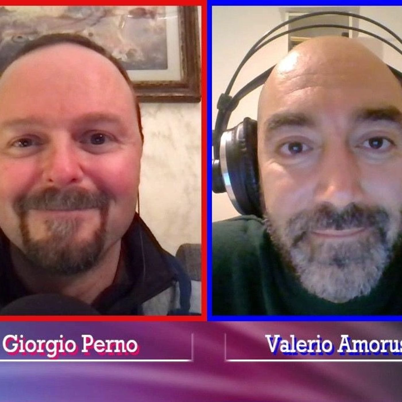605 - Dopocena con... Giorgio Perno e Valerio Amoruso - 04.11.2021
