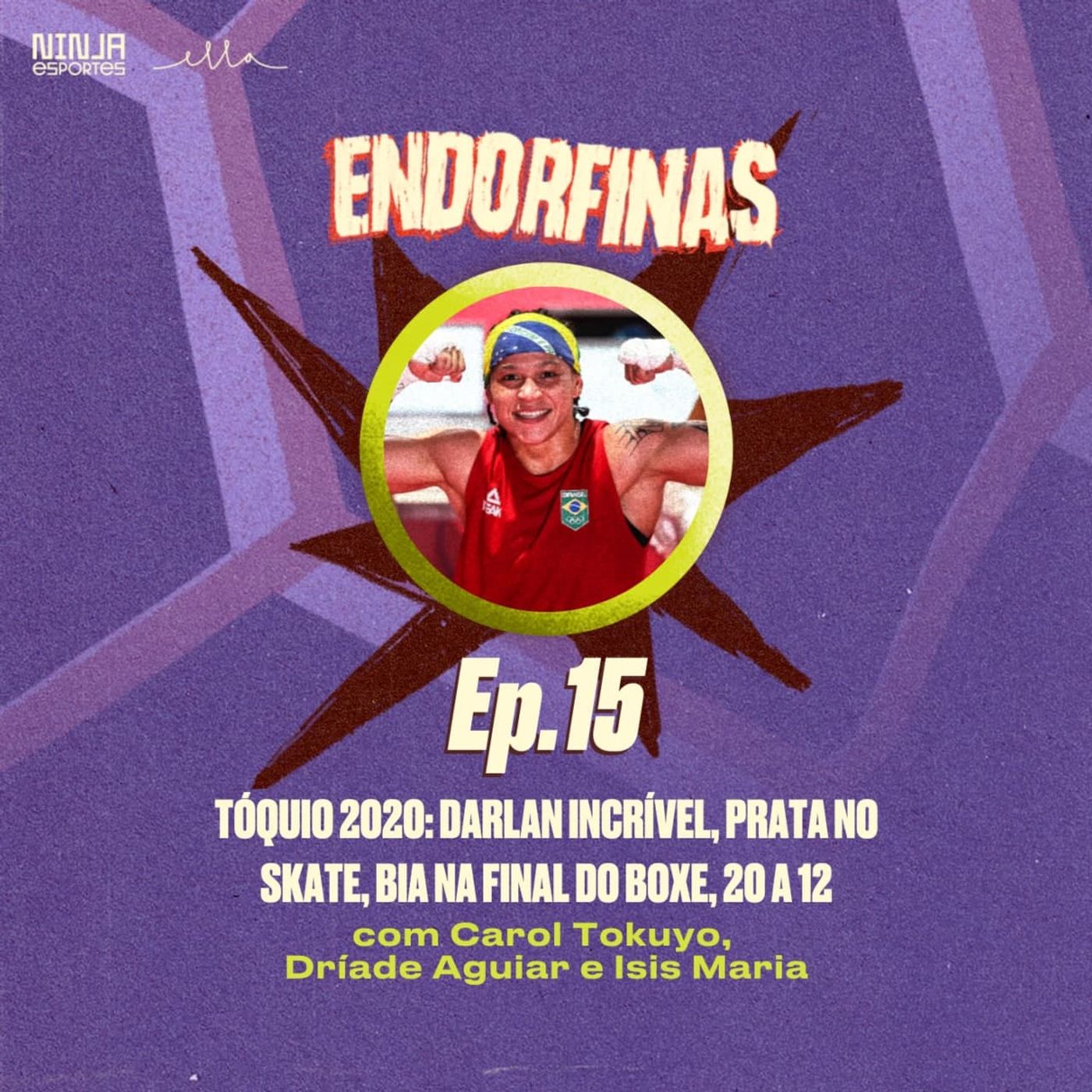 Tóquio 2020: Darlan Incrível, Prata no skate, Bia na final do Boxe, 20 a 12 episode artwork