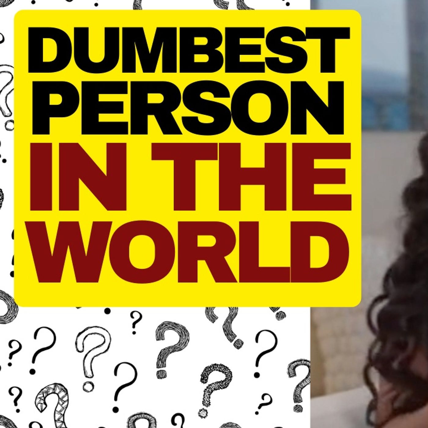 The Dumbest Person In The World, Sukihana episode artwork