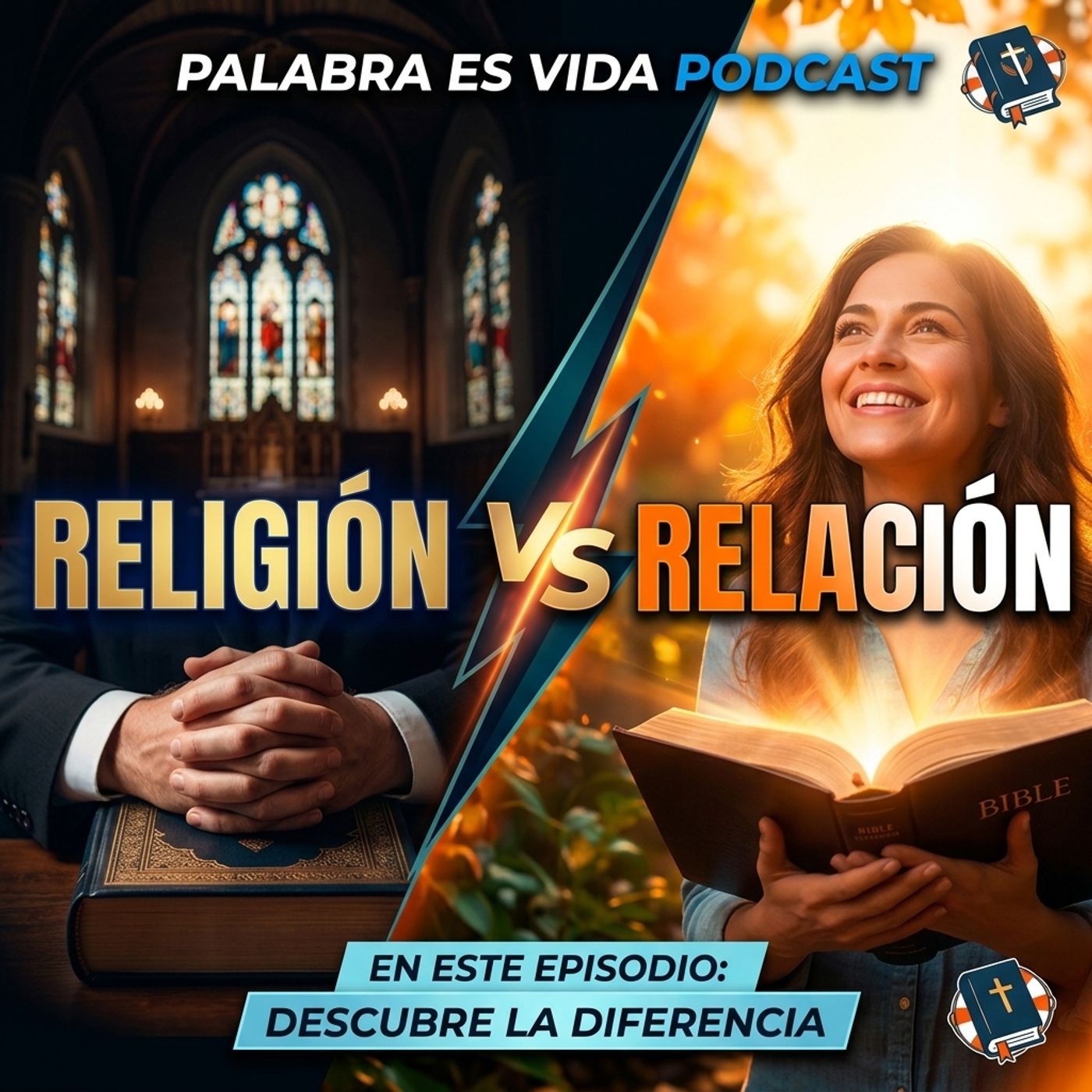 Religión versus Relación - El secreto que transforma tu fe -🎙️EPP #20 episode artwork