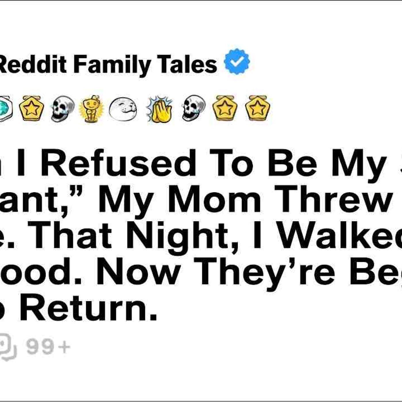 When I Refused To Be My Sister_s _Servant__ My Mom Threw A Plate At Me... - Reddit Family Tales episode artwork